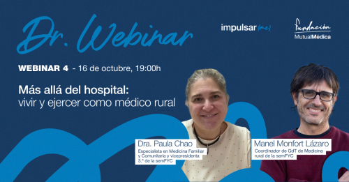 DR.WEBINAR(2025) 4 - Más allá del hospital: vivir y ejercer como médico rural