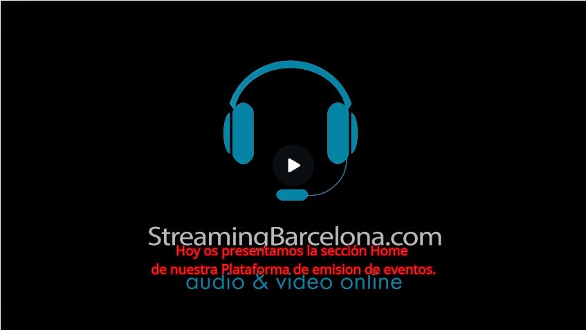Plataforma de Emisión - Sección Streaming