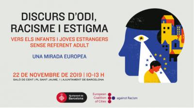 Jornada Discurs d’odi, racisme i estigma vers els infants i joves estrangers sense referen adult