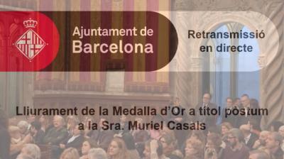 Lliurament de la Medalla d Or a títol pòstum a la Sra. Muriel Casals