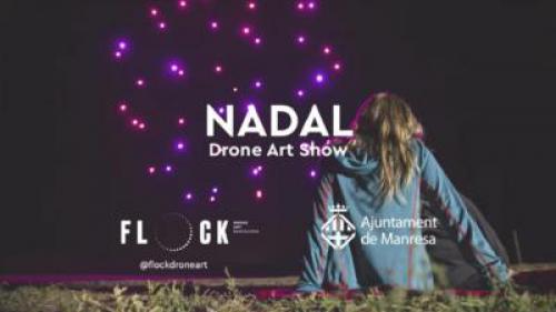 Emisión en directo del Drone Show Nadal Art Manresa